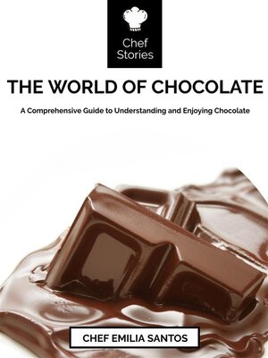 cover image of The World of Chocolate